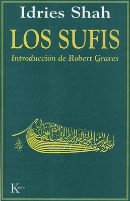 Los Sufis (the Sufis) [Spanish] 8472453391 Book Cover