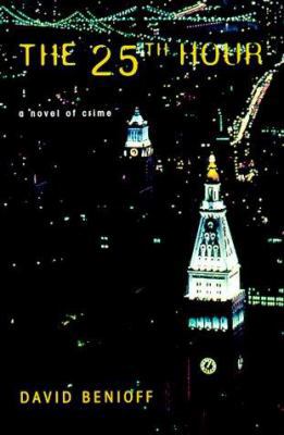 The Twenty-Fifth Hour: A Novel of Crime 0786707720 Book Cover