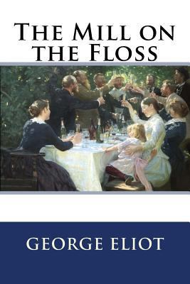 The Mill on the Floss 1497596874 Book Cover