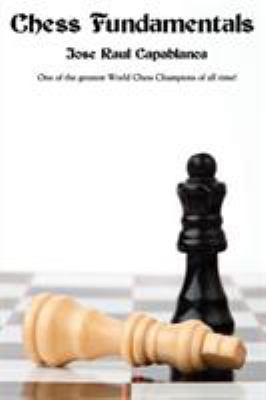 Chess Fundamentals 1627554637 Book Cover
