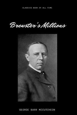 Brewster's Millions 1548228176 Book Cover