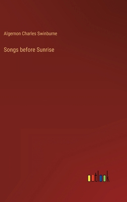 Songs before Sunrise 3368131559 Book Cover