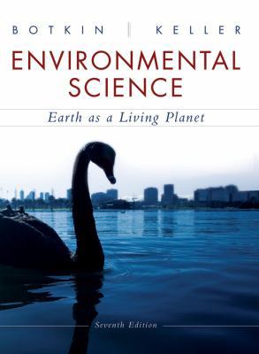 Environmental Science: Earth as a Living Planet 0470118555 Book Cover