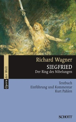 Siegfried: Libretto (German) with an Introducti... 3254080343 Book Cover