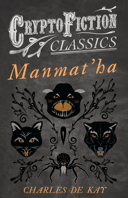 Manmat'ha (Cryptofiction Classics - Weird Tales... 1473307740 Book Cover