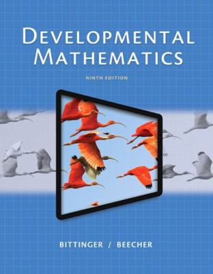 Developmental Mathematics Plus New Mylab Math w... 0134115864 Book Cover