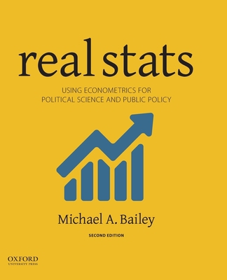 Real STATS: Using Econometrics for Political Sc... 0190859490 Book Cover