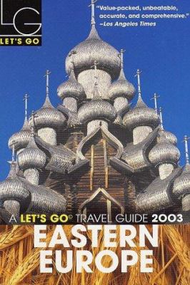 Let's Go 2003: Eastern Europe 0312305710 Book Cover