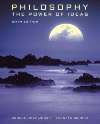 Philosophy: The Power of Ideas with Powerweb: P... 0072980796 Book Cover