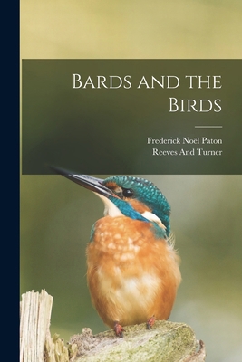 Bards and the Birds 1018492879 Book Cover