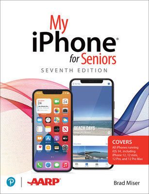 My iPhone for Seniors (Covers All iPhone Runnin... 0136824412 Book Cover
