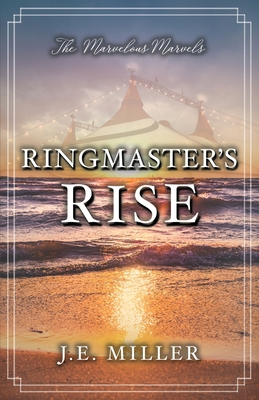 Ringmaster's Rise B0CH2B8YJH Book Cover