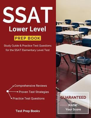 SSAT Lower Level Prep Book: Study Guide & Pract... 1628454237 Book Cover