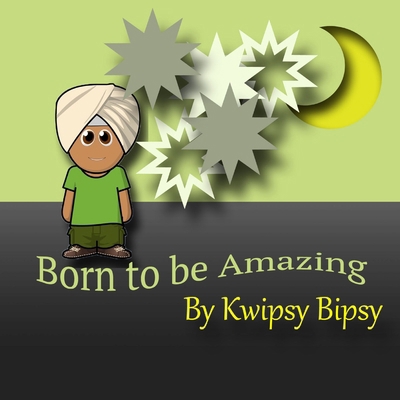 Born To Be Amazing 1365370496 Book Cover
