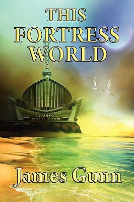 This Fortress World 1604597321 Book Cover