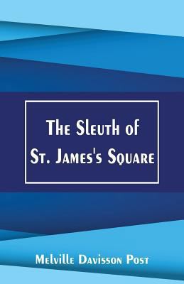 The Sleuth of St. James's Square 9386780267 Book Cover