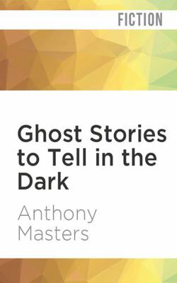 Ghost Stories to Tell in the Dark 1799765458 Book Cover