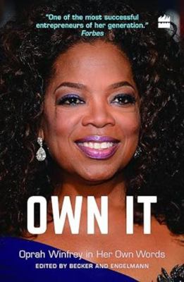 Own It: Oprah Winfrey in Her Own Words 9352776615 Book Cover