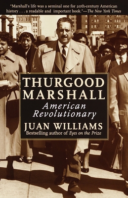 Thurgood Marshall: American Revolutionary B000X6AJ48 Book Cover