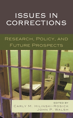 Issues in Corrections: Research, Policy, and Fu... 1498541232 Book Cover