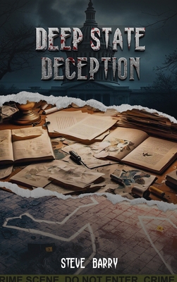 Deep State Deception B0F6W6Q89L Book Cover