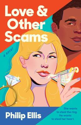 Love & Other Scams 0593542487 Book Cover