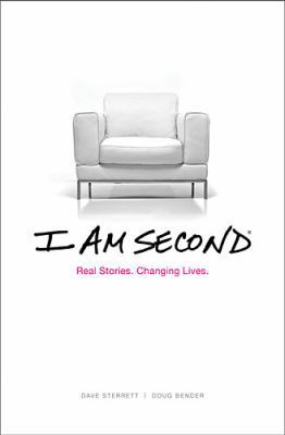 I Am Second: Real Stories. Changing Lives. 1400203732 Book Cover