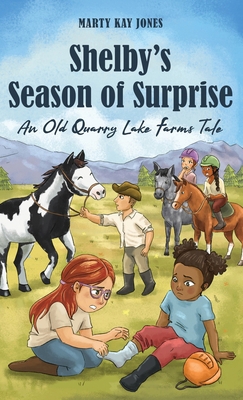 Shelby's Season of Surprise: An Old Quarry Lake... 195371482X Book Cover