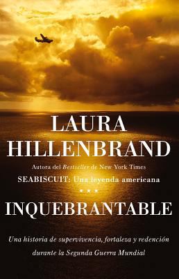 Inquebrantable = Unbroken [Spanish] 1616058978 Book Cover
