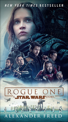 Rogue One: A Star Wars Story 0606407618 Book Cover