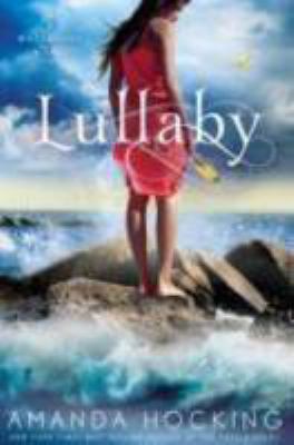 Lullaby (A Watersong Novel) 1250005655 Book Cover