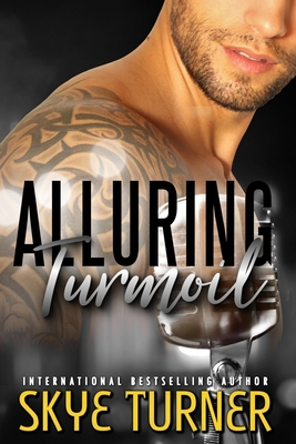 Alluring Turmoil: Bayou Stix Book 1 1492343846 Book Cover