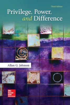 Privilege, Power, and Difference 0073404225 Book Cover