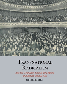 Transnational Radicalism and the Connected Live... 1786940094 Book Cover