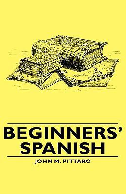 Beginners' Spanish 1443734292 Book Cover