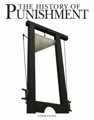 The History of Punishment 1782744894 Book Cover