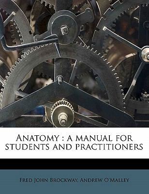 Anatomy: A Manual for Students and Practitioners 1172813000 Book Cover