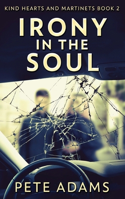 Irony In The Soul: Nobody Listens Like The Dying [Large Print] 4824109973 Book Cover