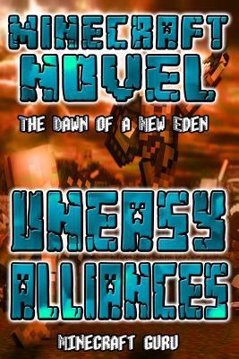 Paperback Minecraft: Uneasy Alliances Book