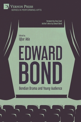 Edward Bond: Bondian Drama and Young Audience 1648899137 Book Cover