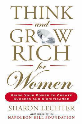 Think and Grow Rich for Women: Using Your Power... 0399170820 Book Cover