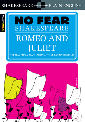 Romeo and Juliet: No Fear Shakespeare Side-By-S... 1586638459 Book Cover