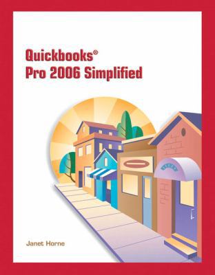 QuickBooks Pro 2006 Simplified 0132380579 Book Cover
