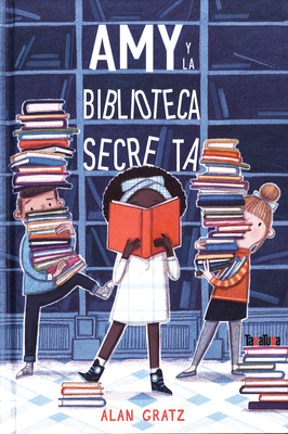 Amy Y La Biblioteca Secreta [Spanish] 8417383956 Book Cover