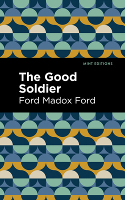 The Good Soldier 1513290762 Book Cover