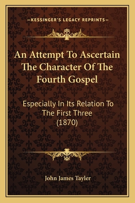 An Attempt To Ascertain The Character Of The Fo... 1164015532 Book Cover