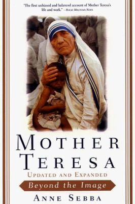 Mother Teresa: Beyond the Image 0385493568 Book Cover