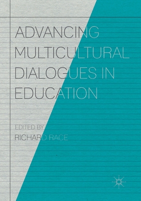 Advancing Multicultural Dialogues in Education 3319868888 Book Cover