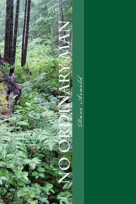 No Ordinary Man: A MacArthur Smith novel 1535248858 Book Cover