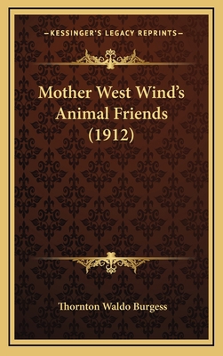 Mother West Wind's Animal Friends (1912) [Latin] 1165505738 Book Cover